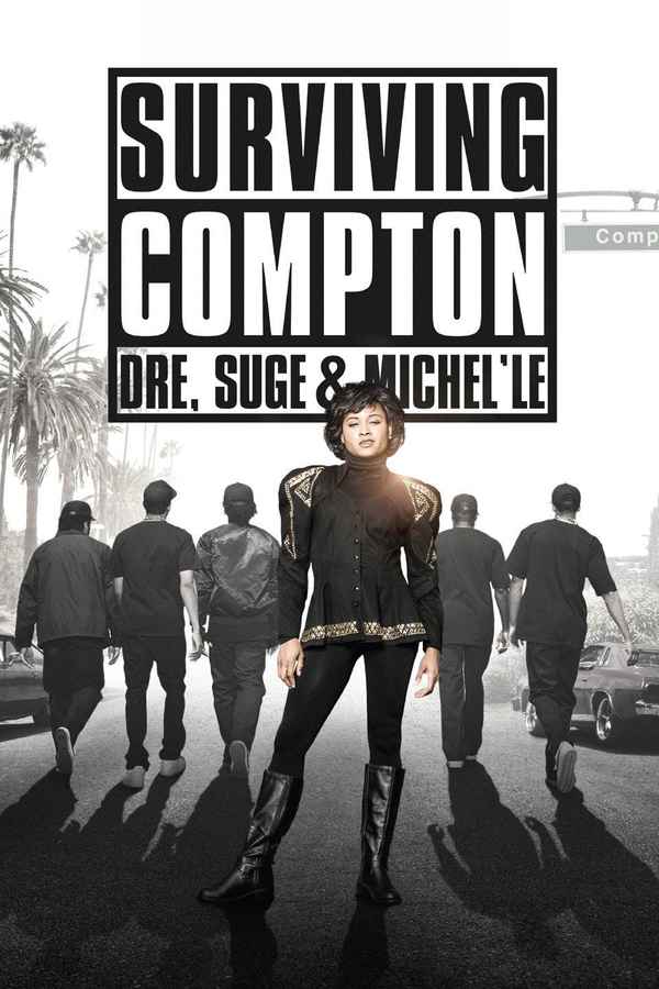 Surviving Compton: Dre, Suge and Michel'le Poster 6