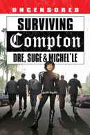 Surviving Compton: Dre, Suge and Michel'le Poster 4