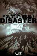 Surviving the Mount St. Helens Disaster Poster 3