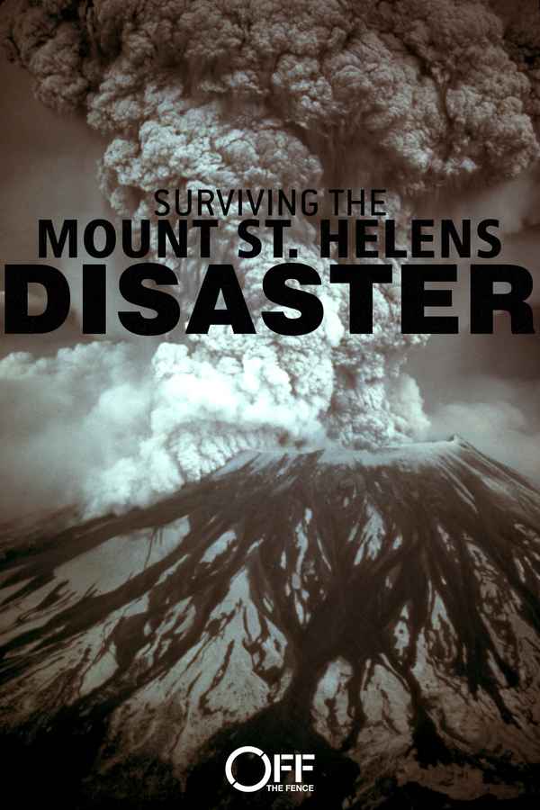 Surviving the Mount St. Helens Disaster Poster 3