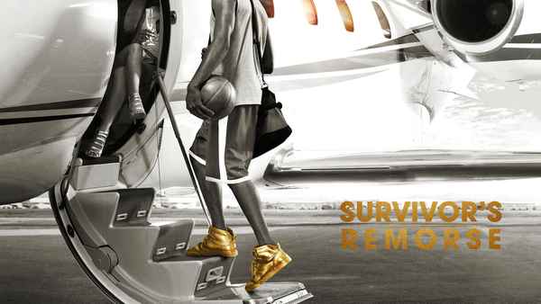 Survivor's Remorse Poster 2