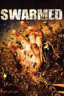 Swarmed Poster 4