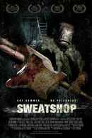 Sweatshop Poster 1