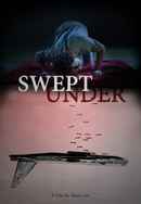 Swept Under Poster 3