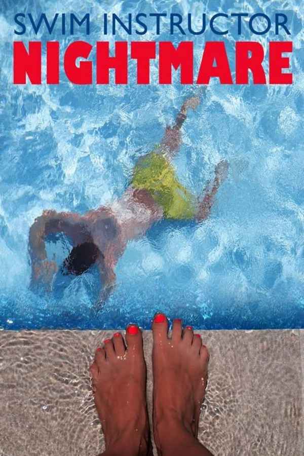Swim Instructor Nightmare Poster 4