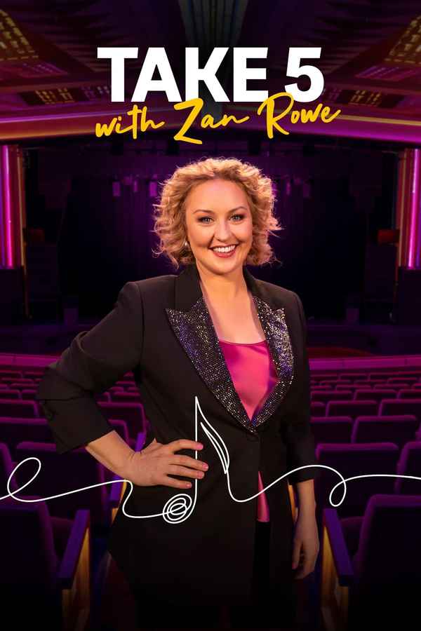 Take 5 with Zan Rowe Poster 7