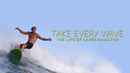 Take Every Wave: The Life of Laird Hamilton Poster 4