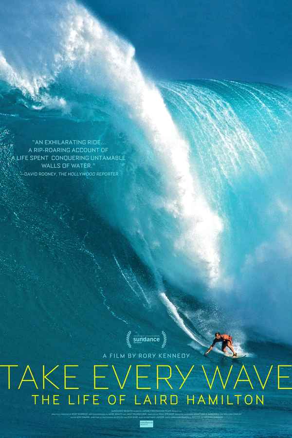 Take Every Wave: The Life of Laird Hamilton Poster 3