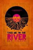 Take Me to the River: New Orleans Poster 3