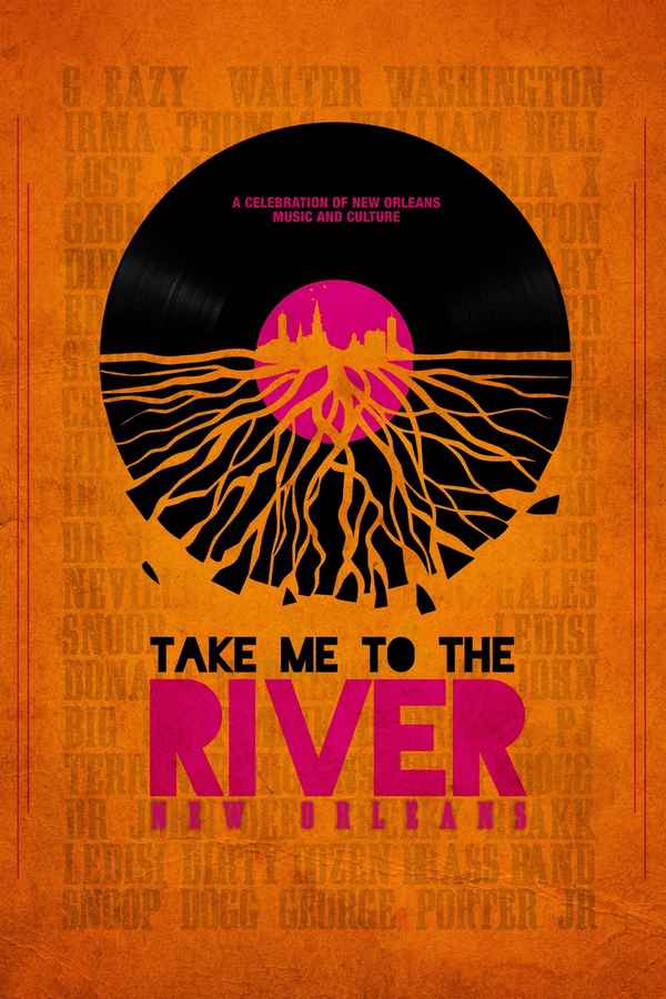Take Me to the River: New Orleans Poster 3