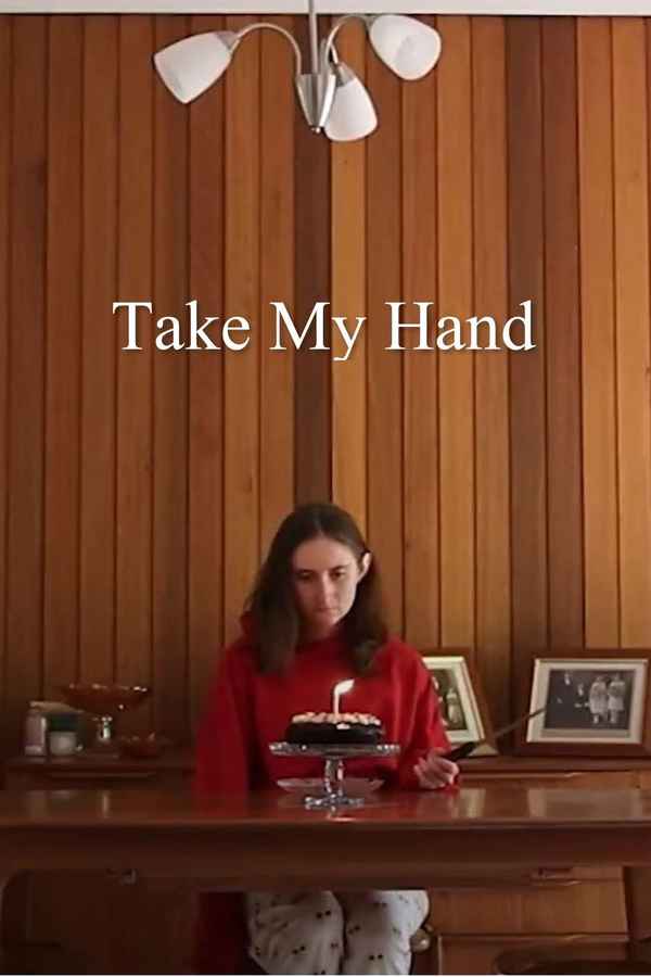 Take My Hand Poster 3