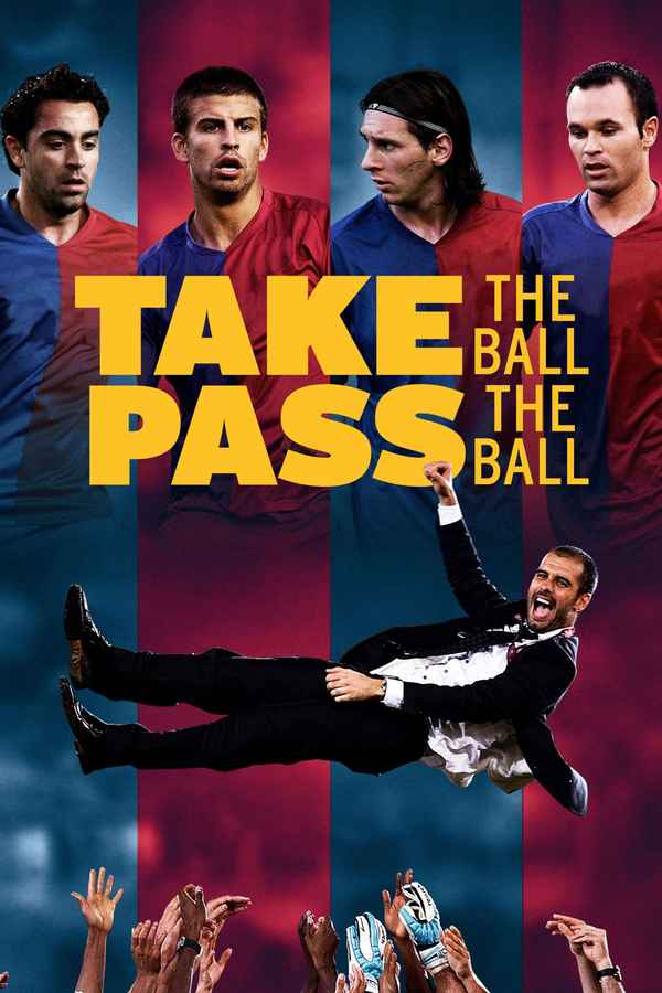 Take the Ball, Pass the Ball Poster 4