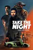 Take The Night Poster 5