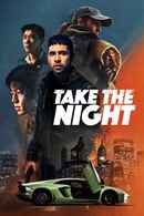 Take The Night Poster 6