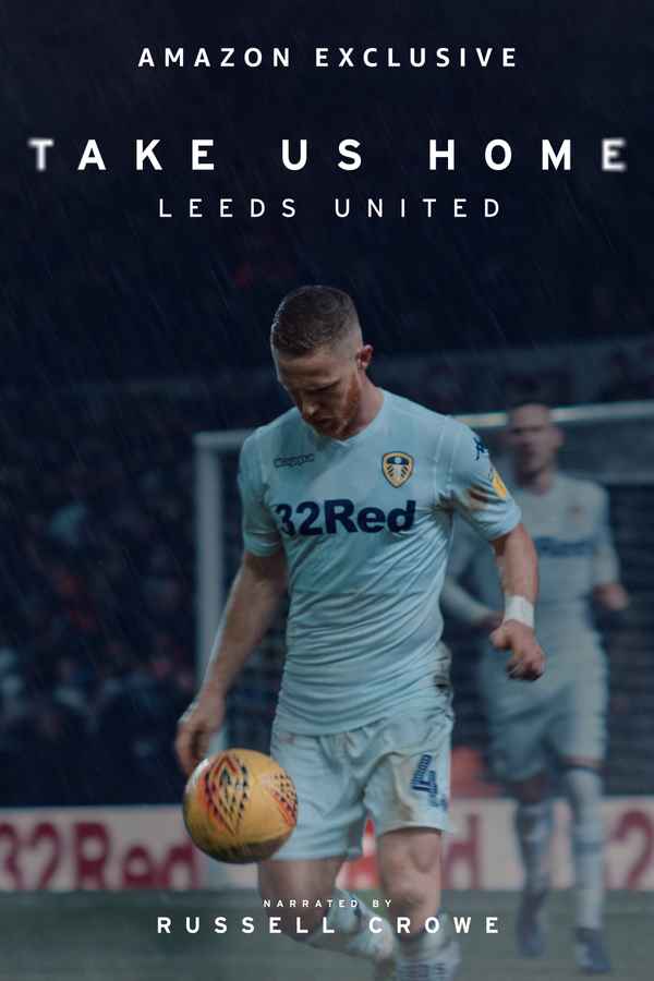 Take Us Home: Leeds United Poster 4