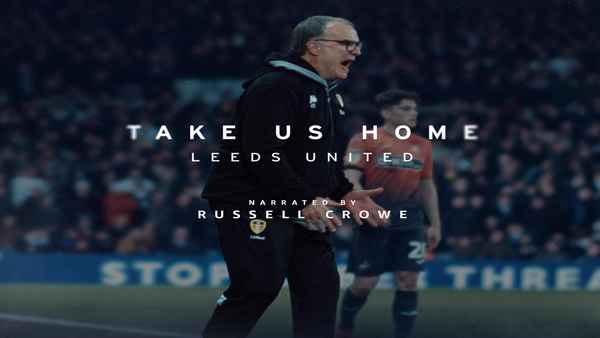 Take Us Home: Leeds United Poster 7