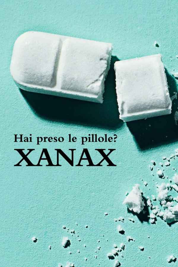 Take Your Pills: Xanax Poster 5