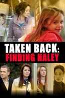 Taken Back: Finding Haley Poster 6