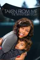 Taken from Me: The Tiffany Rubin Story Poster 4