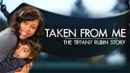 Taken from Me: The Tiffany Rubin Story Poster 2