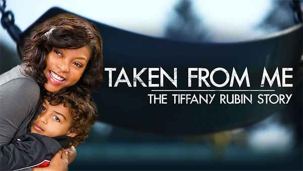 Taken from Me: The Tiffany Rubin Story Poster 2