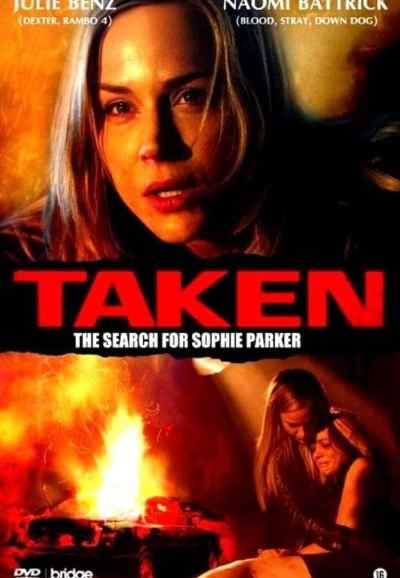 Taken: The Search for Sophie Parker