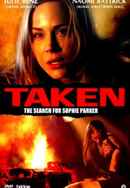 Taken: The Search for Sophie Parker Poster 7