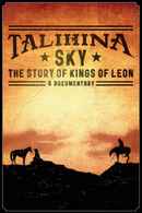 Talihina Sky: The Story of Kings of Leon Poster 2