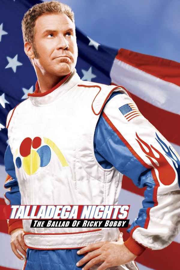 Talladega Nights: The Ballad of Ricky Bobby Poster 5