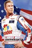 Talladega Nights: The Ballad of Ricky Bobby Poster 2