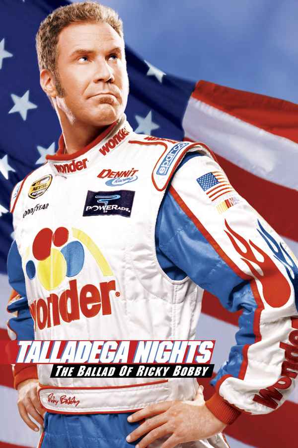 Talladega Nights: The Ballad of Ricky Bobby Poster 2