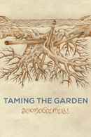 Taming the Garden Poster 2