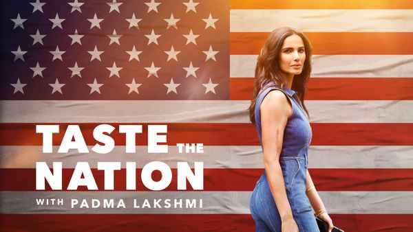 Taste the Nation with Padma Lakshmi Poster 1