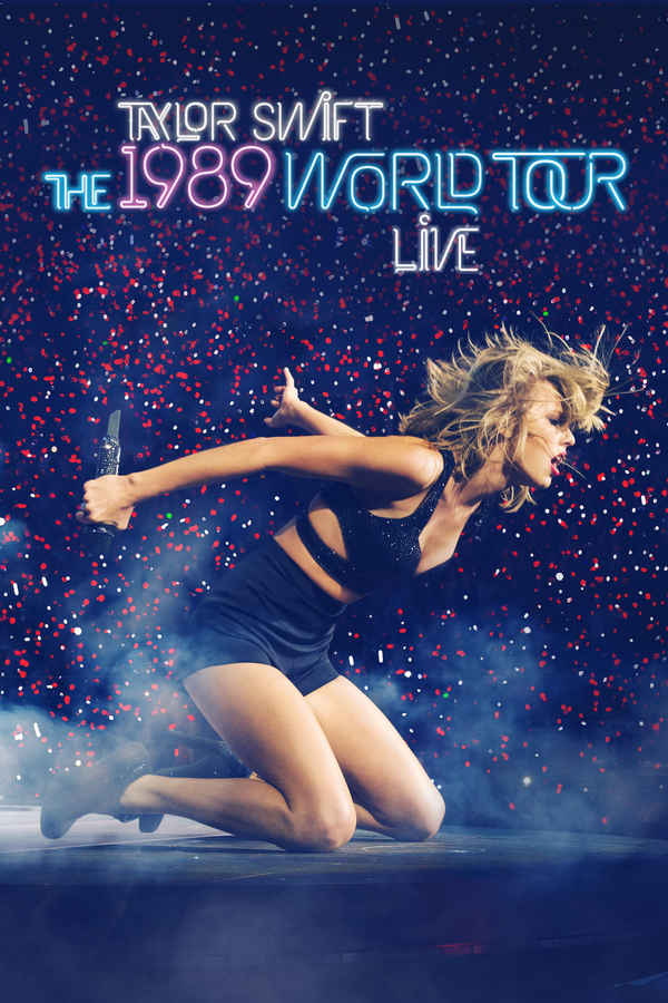 Taylor Swift: The 1989 World Tour - Live Poster 1
