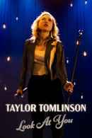 Taylor Tomlinson: Look at You Poster 4