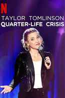 Taylor Tomlinson: Quarter-Life Crisis Poster 6