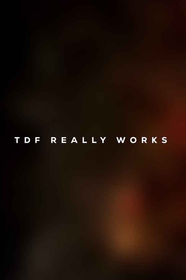 TDF Really Works Poster 3