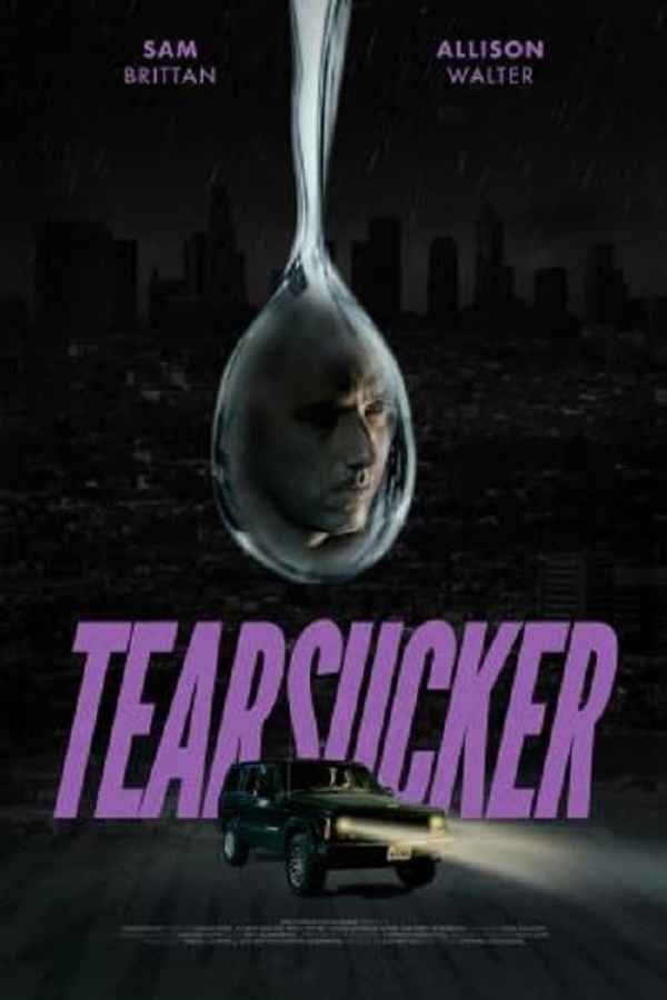 Tearsucker Poster 2