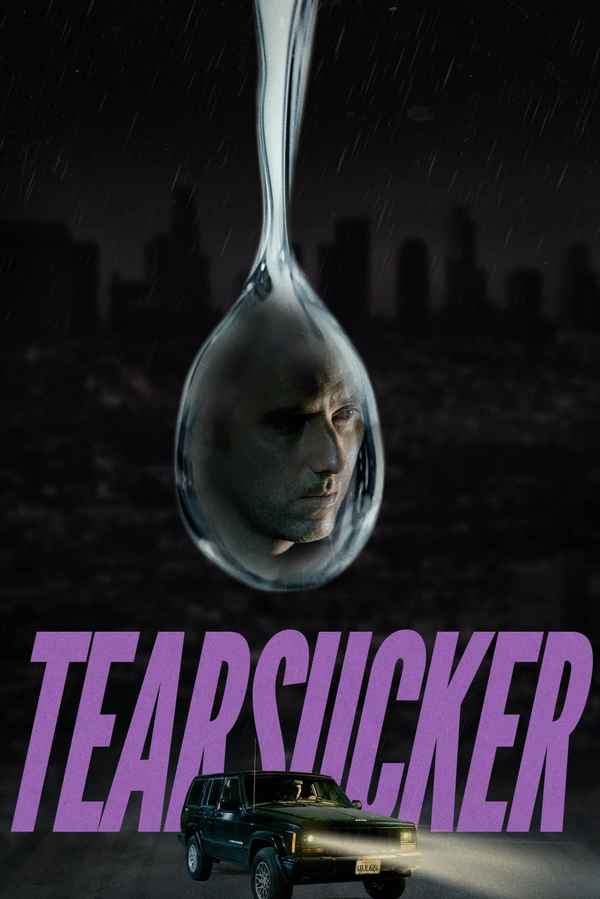 Tearsucker Poster 1