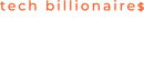 Tech Billionaires Poster 1