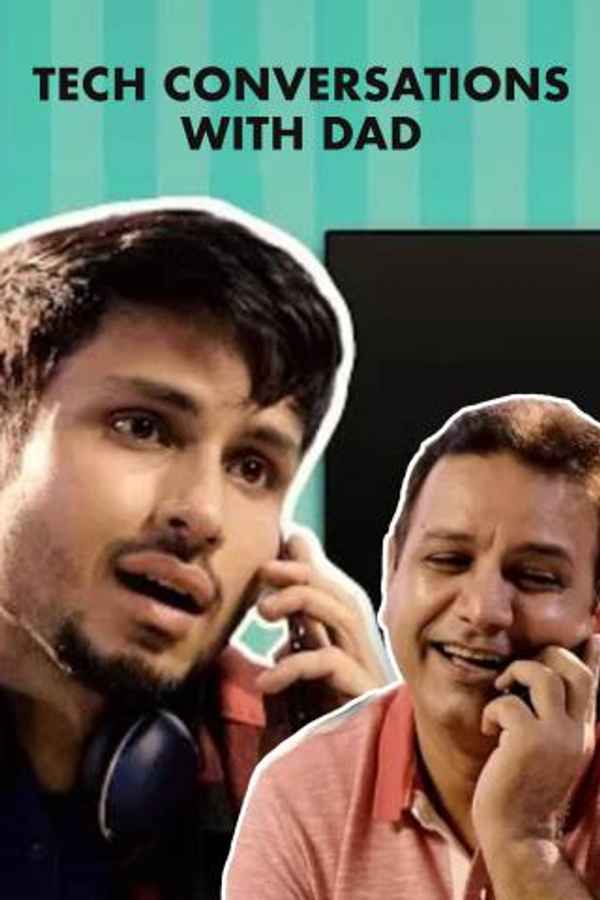 Tech Conversations With Dad Poster 3