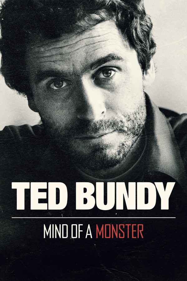 Ted Bundy: Mind of a Monster Poster 4