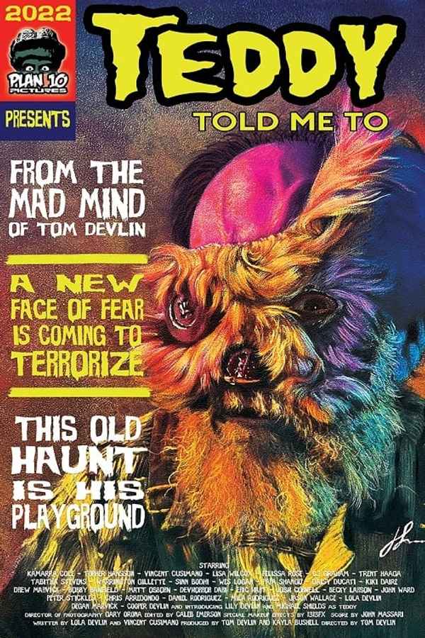 Teddy Told Me To Poster 2