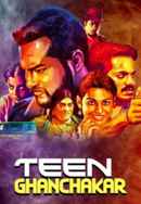 Teen Ghanchakkar Poster 1
