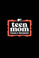 Teen Mom: Family Reunion Poster 6