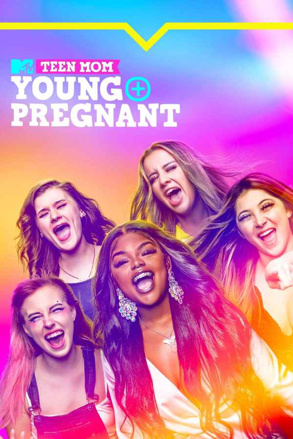 Teen Mom: Young + Pregnant Poster 2