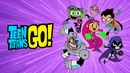 Teen Titans Go! Poster 7