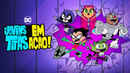 Teen Titans Go! Poster 5