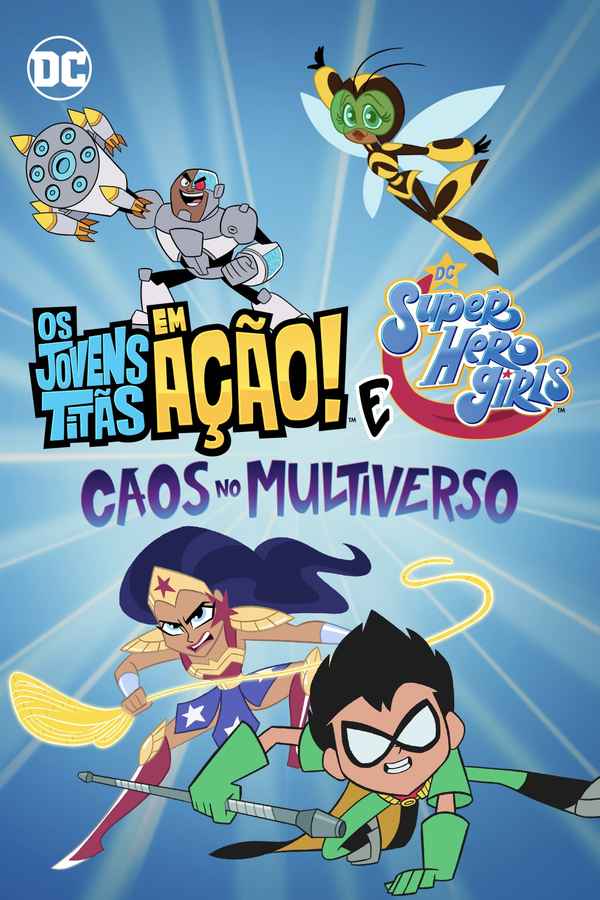 Teen Titans Go! & DC Super Hero Girls: Mayhem in the Multiverse Poster 5