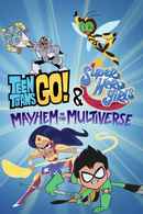 Teen Titans Go! & DC Super Hero Girls: Mayhem in the Multiverse Poster 7